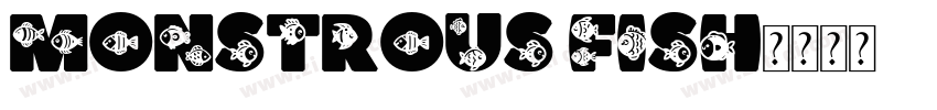 Monstrous Fish字体转换